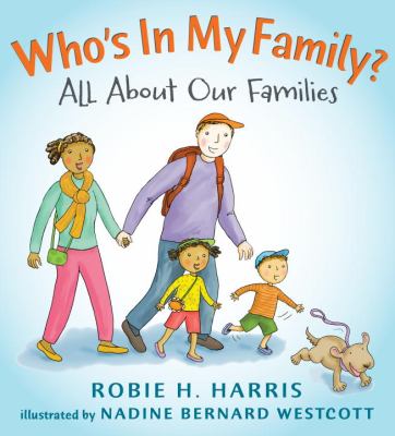 Who's in My Family? All about Our Families  2012 9780763636319 Front Cover