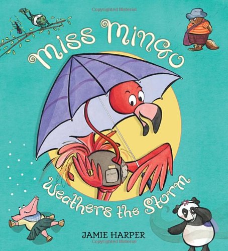 Miss Mingo Weathers the Storm  N/A 9780763649319 Front Cover
