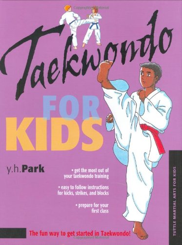 Taekwondo for Kids   2005 9780804836319 Front Cover