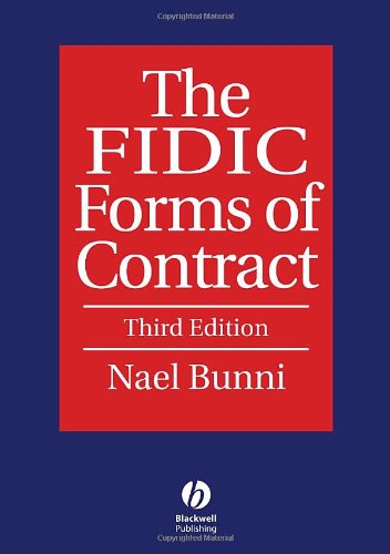 FIDIC Forms of Contract  3rd 2005 (Revised) 9781405120319 Front Cover