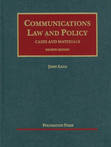 Communications Law and Policy  4th 2012 (Revised) 9781609300319 Front Cover