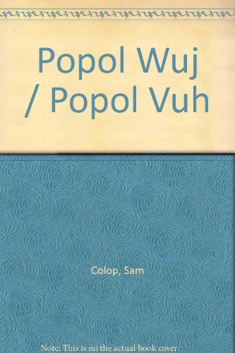 Popol Wuj / Popol Vuh:   2011 9789929552319 Front Cover