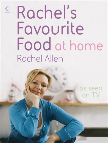 Rachel's Favourite Food at Home   2006 9780007242320 Front Cover