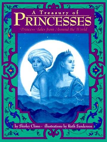 Treasury of Princesses Princess Tales from Around the World N/A 9780060245320 Front Cover