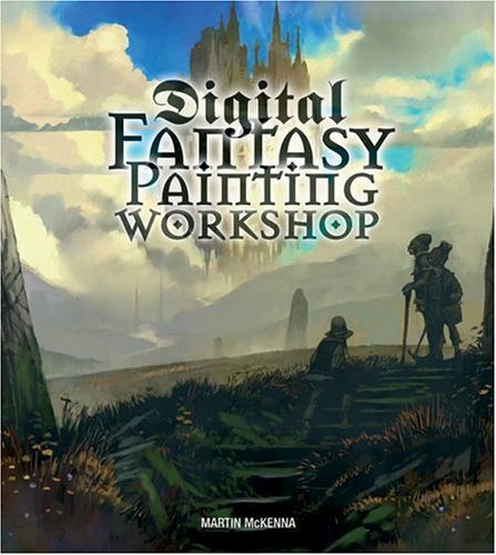 Digital Fantasy Painting Workshop   2004 9780060724320 Front Cover