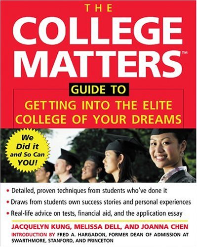 College Matters Guide to Getting into the Elite College of Your Dreams   2005 9780071445320 Front Cover