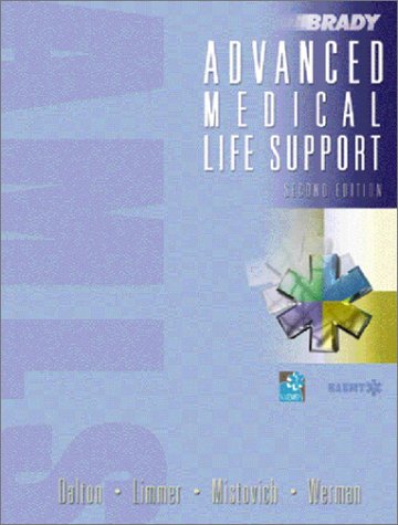 Advanced Medical Life Support A Practical Approach to Adult Medical Emergencies 2nd 2003 9780130986320 Front Cover