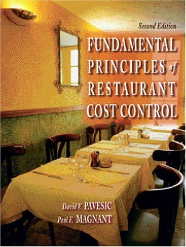 Fundamental Principles of Restaurant Cost Control  2nd 2005 (Revised) 9780131145320 Front Cover