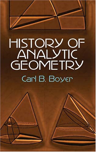 History of Analytic Geometry   2004 (Unabridged) 9780486438320 Front Cover