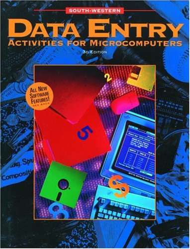 Data Entry Activities for Microcomputers 3rd 1995 9780538614320 Front Cover