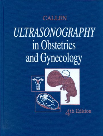 Ultrasonography in Obstetrics and Gynecology  4th 2000 (Revised) 9780721681320 Front Cover