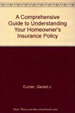 Comprehensive Guide to Understanding Your Homeowners Insurance Policy N/A 9780773442320 Front Cover
