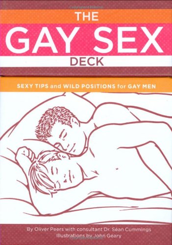 Gay Sex Deck Sexy Tips and Wild Positions for Gay Men N/A 9780811867320 Front Cover