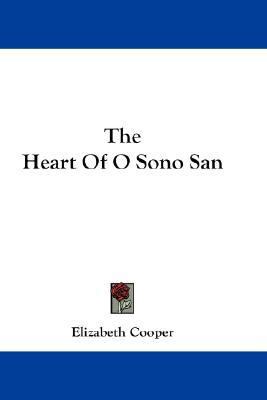 Heart of O Sono San  N/A 9781432670320 Front Cover