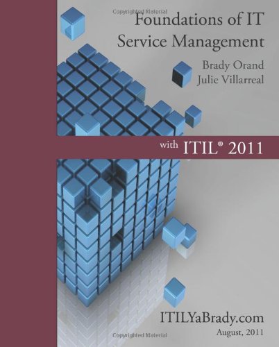 Foundations of IT Service Management with ITIL 2011 ITIL Foundations Course in a Book N/A 9781466231320 Front Cover