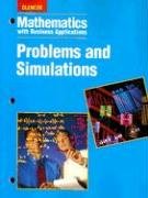 Mathematics with Business Applications Problems and Simulations 4th 1998 9780028147321 Front Cover