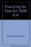 Elements of Language 2000 Practicing for TAAS - Grade 6 N/A 9780030647321 Front Cover