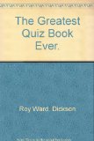 Greatest Quiz Book Ever N/A 9780060110321 Front Cover