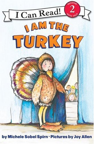 I Am the Turkey  N/A 9780060532321 Front Cover