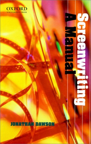 Screenwriting A Manual  2000 9780195508321 Front Cover