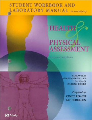 Health and Physical Assessment  2nd 1998 (Student Manual, Study Guide, etc.) 9780323000321 Front Cover