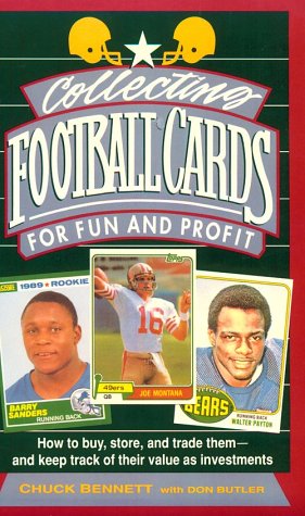 Collecting Football Cards for Fun and Profit : How to Buy, Store and Trade Them - and Keep Track of Their Value As Investments N/A 9780929387321 Front Cover