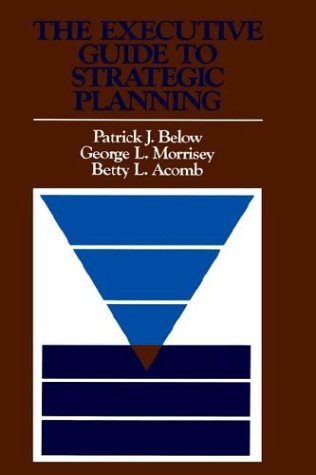 Executive Guide to Strategic Planning   1987 9781555420321 Front Cover
