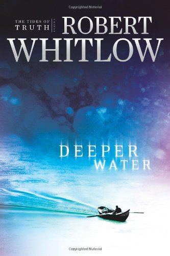 Deeper Water A Tides of Truth Novel  2008 9781595541321 Front Cover