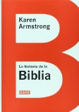 La  Historia De La Biblia/ The History of the Bible:  2008 9788483067321 Front Cover