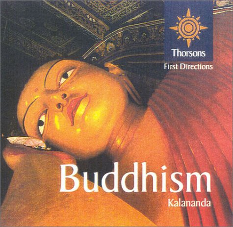 Buddhism Thorsons First Directions  2001 9780007110322 Front Cover