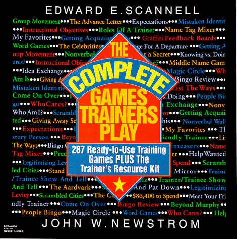 Complete Games Trainers Play: Experiential Learning Exercises   1995 (Annual) 9780070464322 Front Cover