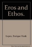 Eros and Ethos A Comparative Study of Catholic, Jewish and Protestant Sex Behavior  1979 9780132834322 Front Cover