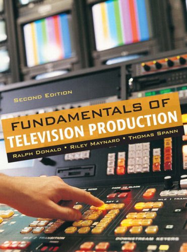 Fundamentals of Television Production  2nd 2008 9780205462322 Front Cover