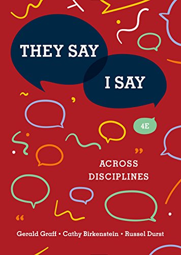 THEY SAY/I SAY:ACROSS DISCIPLINES       N/A 9780393671322 Front Cover