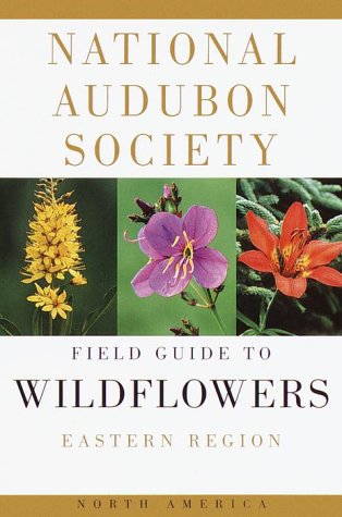 National Audubon Society Field Guide to Wildflowers Eastern N/A 9780394504322 Front Cover