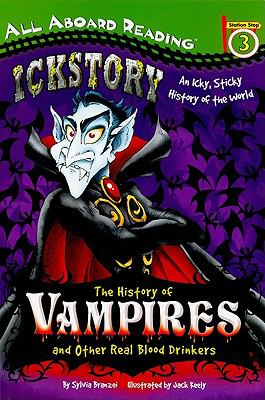 History of Vampires and Other Real Blood Drinkers   2009 9780448450322 Front Cover