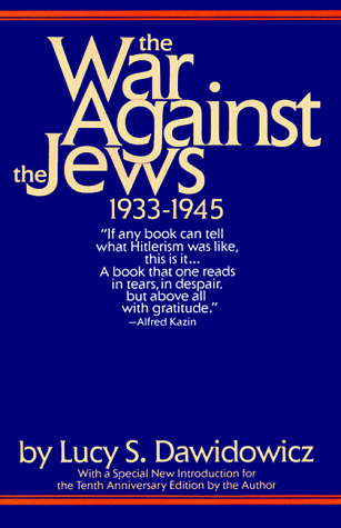 War Against the Jews 1933-1945 10th 1986 9780553345322 Front Cover