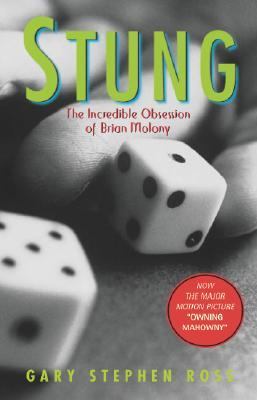 Stung The Incredible Obsession of Brian Molony  2002 9780771075322 Front Cover