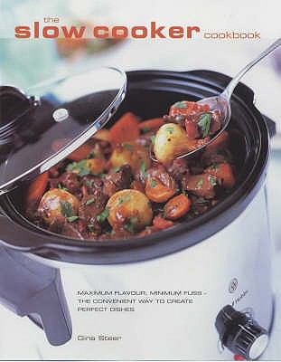The Slow Cooker Cookbook N/A 9781840923322 Front Cover