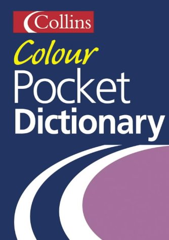 Collins Colour Pocket Dictionary N/A 9780007126323 Front Cover