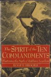 Spirit of the Ten Commandments Shattering the Myth of Rabbinic Legalism  1990 9780060611323 Front Cover