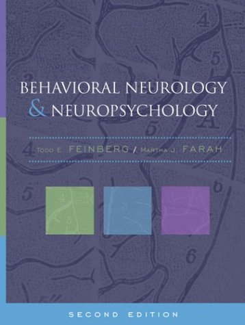 Behavioral Neurology and Neuropsychology, Second Edition  2nd 2003 (Revised) 9780071374323 Front Cover