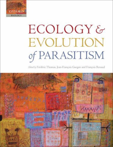 Ecology and Evolution of Parasitism Hosts to Ecosystems  2009 9780199535323 Front Cover