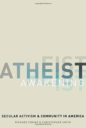 Atheist Awakening Secular Activism and Community in America  2014 9780199986323 Front Cover