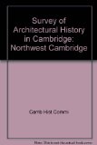 Survey of Architectural History in Cambridge Northwest Cambridge N/A 9780262530323 Front Cover