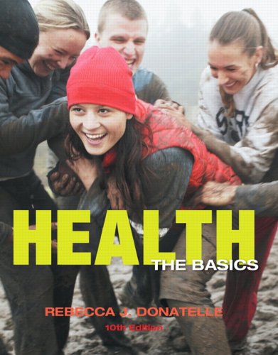 Health The Basics 10th 2013 9780321828323 Front Cover