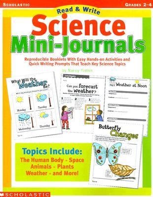 Read and Write Science Reproducible Booklets with Easy Hands-On Activities and Quick Writing Prompts That Teach Key Science Topics Mini Edition  9780439415323 Front Cover