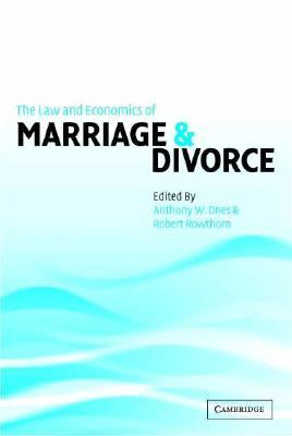 Law and Economics of Marriage and Divorce   2002 9780521006323 Front Cover