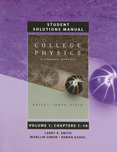 College Physics A Strategic Approach  2007 9780805306323 Front Cover