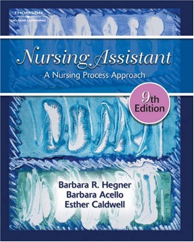 Nursing Assistant A Nursing Process Approach 9th 2004 (Revised) 9781401806323 Front Cover